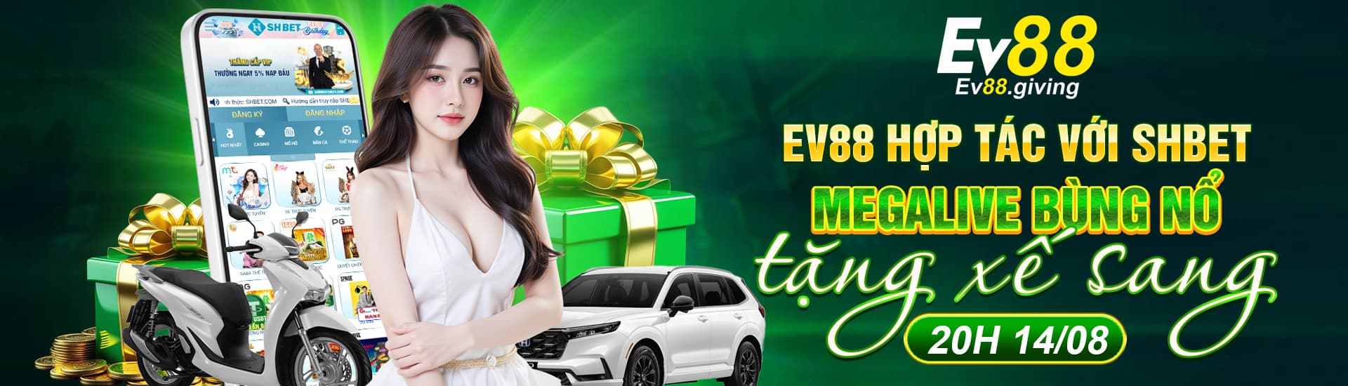 EV88 hợp tác với SHBET megalive bùng nổ
